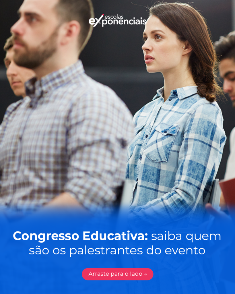 Congresso Educativa: saiba quem são os palestrantes do evento